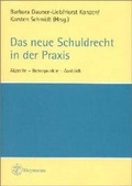 Bild: Das neue Schuldrecht in der Praxis - Carl Heymanns Verlag
