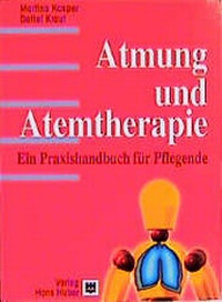 Abbildung von: Atmung und Atemtherapie - Hogrefe