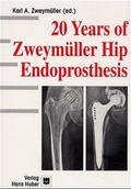 Cover: 20 Years of Zweym&uuml;ller Hip Endoprosthesis - Hogrefe