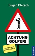 Cover: Achtung Golfer! - Kosmos