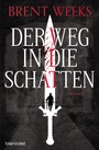 Cover: Der Weg in die Schatten - Blanvalet