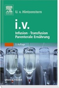 Cover: Infusion, Tranfusion und parenterale Ern&auml;hrung - Urban & Fischer