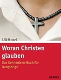 Cover: Woran Christen glauben - Verlag Herder