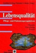 Cover: Lebensqualit&auml;t. Pflege- und Patientenperspektiven - Hogrefe
