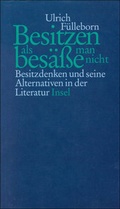 Cover: Besitzen, als bes&auml;&szlig;e man nicht - Insel