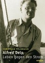 Cover: Alfred Delp - Verlag Herder
