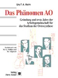 Cover: Das Ph&auml;nomen AO - Hogrefe