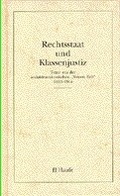 Cover: Rechtsstaat und Klassenjustiz - Haufe-Lexware