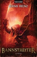 Cover: Bannstreiter - Blanvalet