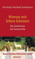 Cover: Wovon wir leben k&ouml;nnen - Verlag Herder