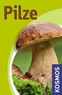 Enlarge image Cover: Pilze - Kosmos