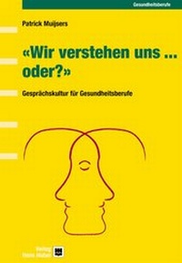 Abbildung von: Wir verstehen uns... oder? - Hogrefe
