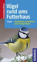 Cover: V&ouml;gel rund ums Futterhaus - Kosmos