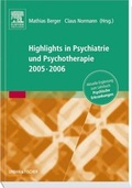 Cover: Highlights in Psychiatrie und Psychotherapie 2005/06 - Urban & Fischer