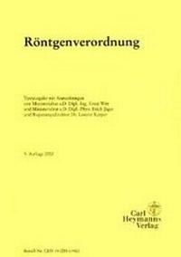Bild: Röntgenverordnung - Carl Heymanns Verlag