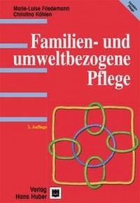 Abbildung von: Familien- und umweltbezogene Pflege - Hogrefe