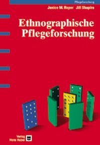 Abbildung von: Ethnographische Pflegeforschung - Hogrefe