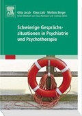 Cover: Schwierige Gespr&auml;chssituationen in Psychiatrie und Psychotherapie - Urban & Fischer