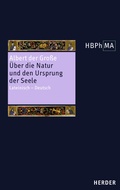 Cover: Liber de natura et origine animae. &Uuml;ber die Natur und den Ursprung der Seele - Verlag Herder