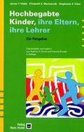 Cover: Hochbegabte Kinder - Ihre Eltern, Ihre Lehrer - Hogrefe