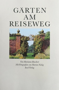 Abbildung von: Gärten am Reiseweg - Insel