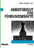 Cover: Arbeitsrecht f&uuml;r F&uuml;hrungskr&auml;fte - Haufe-Lexware