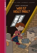 Cover: Wer ist Violet Park? - Kosmos