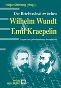 Cover: Der Briefwechsel zwischen Wilhelm Wundt und Emil Kraepelin - Hogrefe