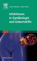 Cover: Infektionen in Gyn&auml;kologie und Geburtshilfe - Urban & Fischer
