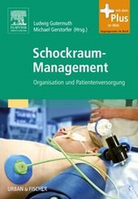 Abbildung von: Schockraum-Management - Urban & Fischer