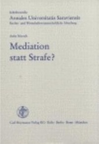 Abbildung von: Mediation statt Strafe? - Carl Heymanns Verlag