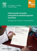 Cover: Professionelles Erstellen orthop&auml;disch-unfallchirurgischer Gutachten - Urban & Fischer