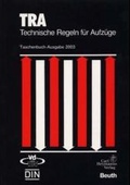 Bild: Technische Regeln für Aufzüge (TRA) - Carl Heymanns Verlag