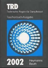 Bild: Technische Regeln für Dampfkessel (TRD) - Carl Heymanns Verlag