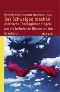 Cover: Das Schweigen brechen - Verlag Herder