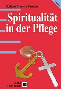 Abbildung von: Spiritualität in der Pflege - Hogrefe