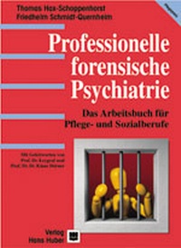Abbildung von: Professionelle forensische Psychiatrie - Hogrefe