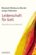 Cover: Leidenschaft f&uuml;r Gott - Verlag Herder