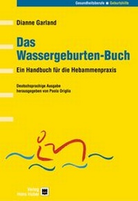 Abbildung von: Das Wassergeburten-Buch - Hogrefe