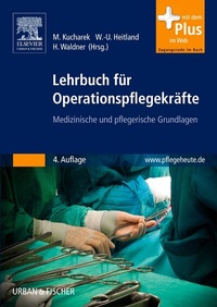 Abbildung von: Lehrbuch für Operationspflegekräfte - Urban & Fischer