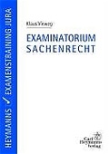 Cover: Examinatorium Sachenrecht - Carl Heymanns Verlag