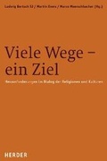 Cover: Viele Wege - ein Ziel - Verlag Herder