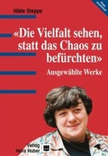 Cover: Die Vielfalt sehen, statt das Chaos zu bef&uuml;rchten - Hogrefe