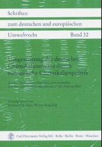 Bild: Umgestaltung des deutschen Chemikalienrechts durch europäische Chemikalienpolitik - Carl Heymanns Verlag