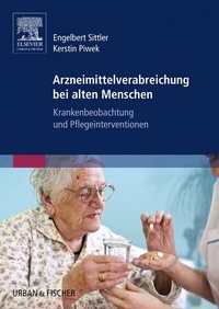 Abbildung von: Arzneimittelverabreichung bei alten Menschen - Urban & Fischer
