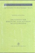 Cover: Die Kosten der Berufung und der Revision im Zivilprozess - Carl Heymanns Verlag