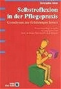 Cover: Selbstreflexion in der Pflegepraxis - Hogrefe