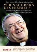 Cover: Wir Nachbarn des Himmels - Verlag Herder