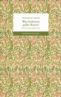 Cover: Was bedeuten gelbe Rosen? - Hoffmann & Campe