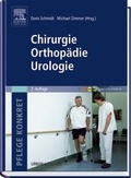 Cover: Pflege konkret Chirurgie Orthop&auml;die Urologie - Urban & Fischer